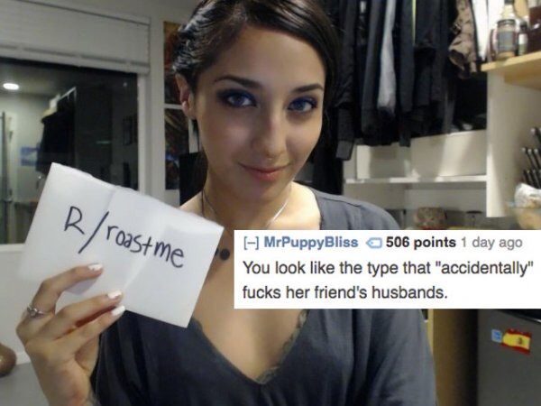 14 People Who Asked To Be Roasted And Got Burned