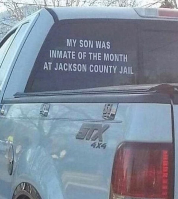jackson county memes - My Son Was Inmate Of The Month At Jackson County Jail