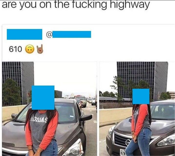 houston traffic meme - are you on the fucking highway 610 Midas
