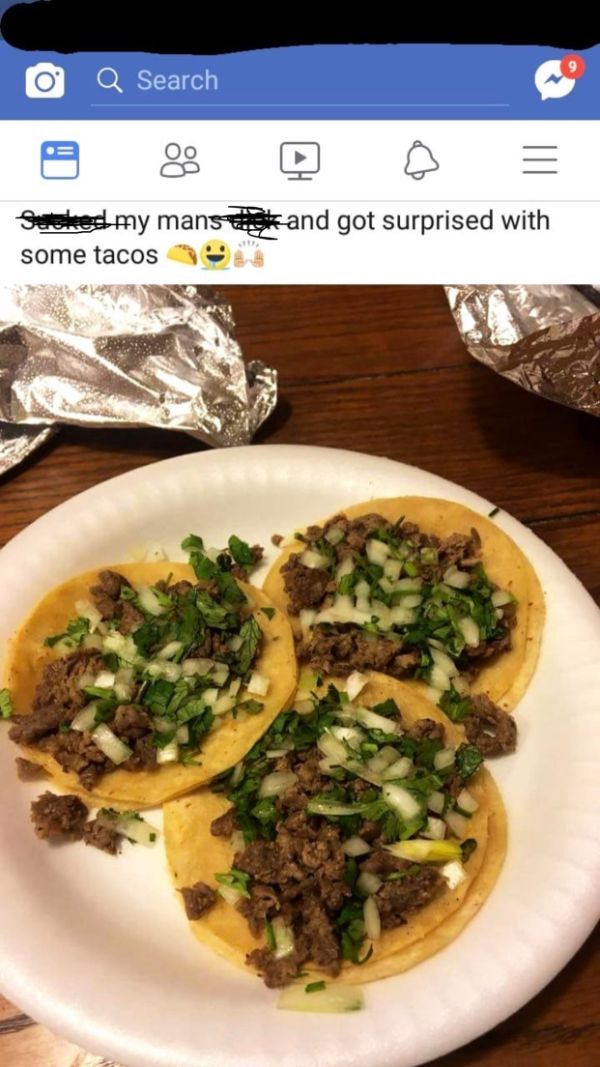 my mans some tacos and got surprised with