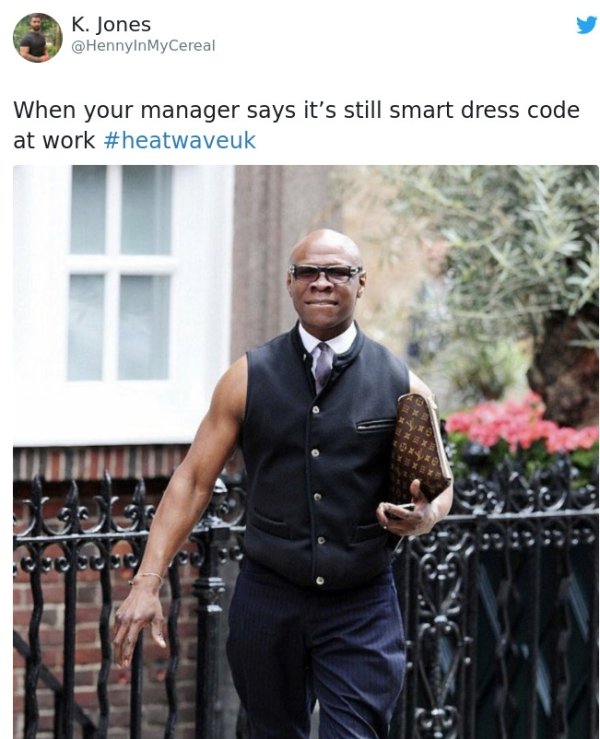gentleman - K. Jones When your manager says it's still smart dress code at work ciced