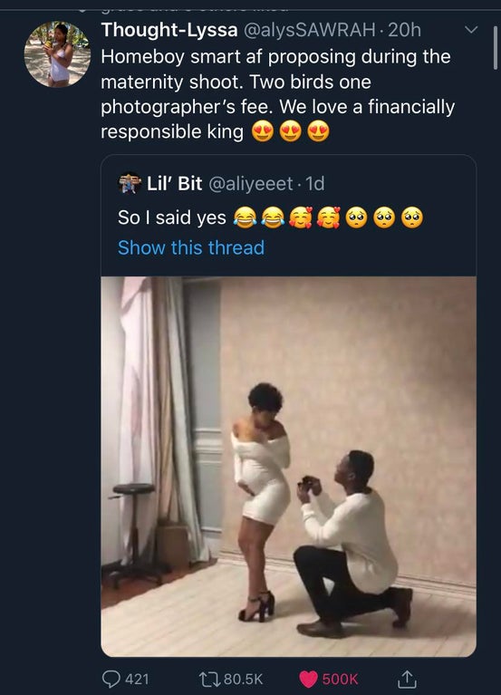 shoulder - ThoughtLyssa 20h 'Homeboy smart af proposing during the 'maternity shoot. Two birds one photographer's fee. We love a financially responsible king Lil' Bit . 1d So I said yes e Show this thread 421 I