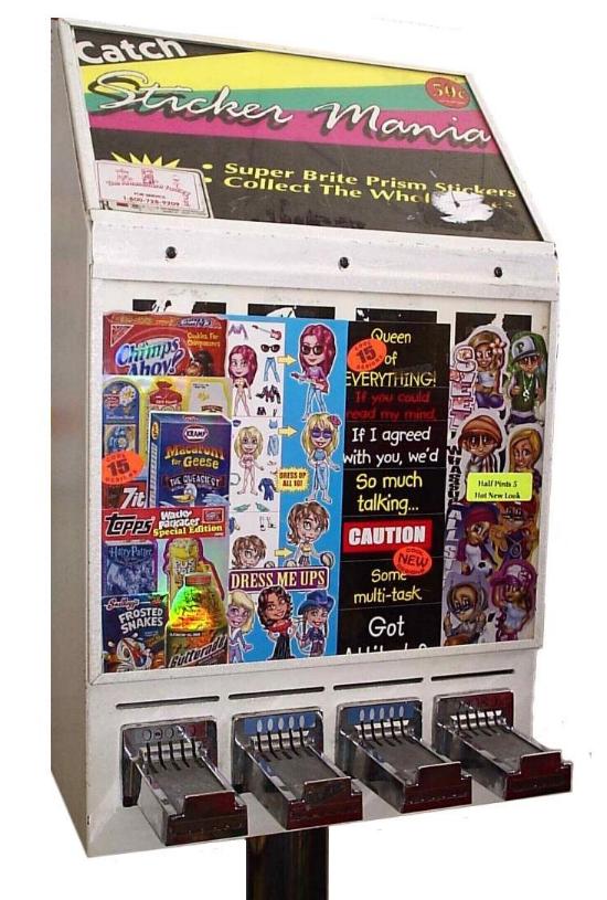 vending machine stickers - katch Gu. Sicker Mania Super Brite Prism Stickers Slect The Whol Queen sof Chaves Chip a woulu for Geese Tallinta Nrw la Everything! If you could reced my mind If I agreed with you, we'd So much talking... Caution New Some multi