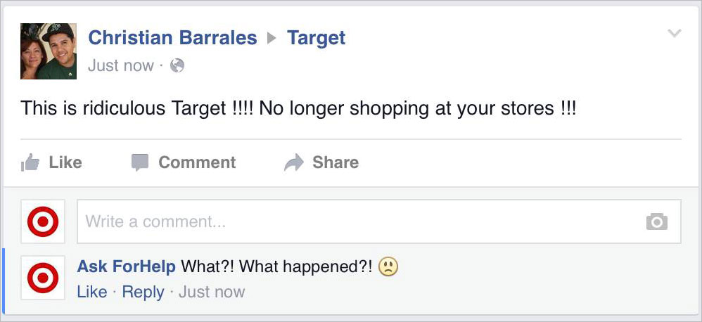 web page - K Christian Barrales Just now Target This is ridiculous Target !!!! No longer shopping at your stores !!! I Comment O Write a comment... O Ask ForHelp What?! What happened?! Just now