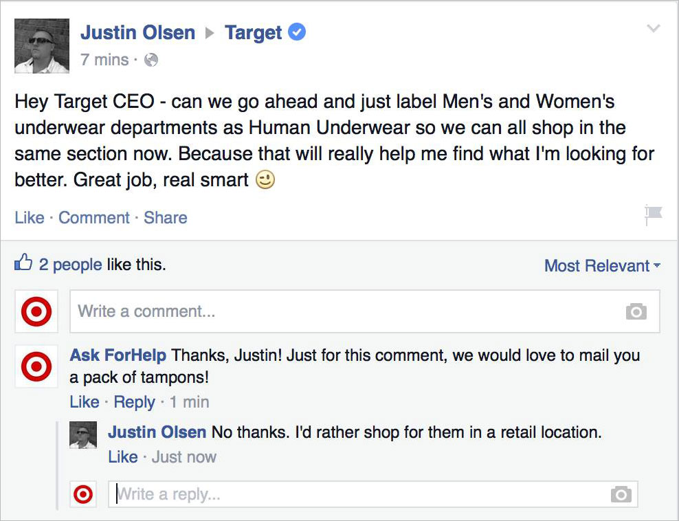 web page - Justin Olsen 7 mins. Target Hey Target Ceo can we go ahead and just label Men's and Women's underwear departments as Human Underwear so we can all shop in the same section now. Because that will really help me find what I'm looking for better. 