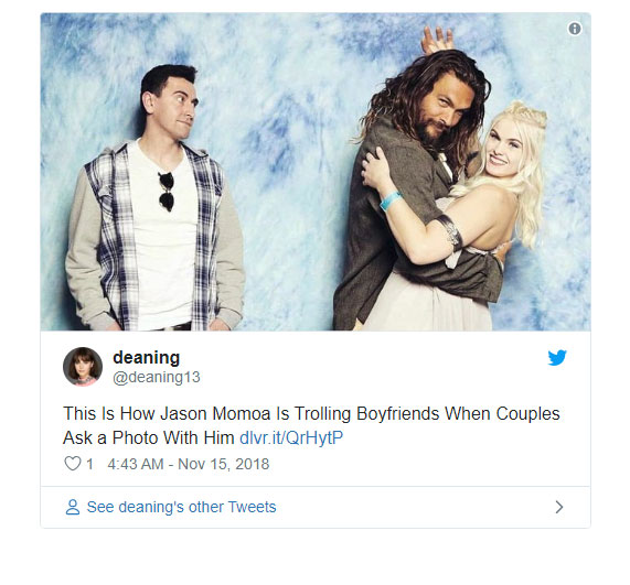 jason momoa with fans - deaning This Is How Jason Momoa Is Trolling Boyfriends When Couples Ask a Photo With Him dlvr.itQrHytP 1 8 See deaning's other Tweets