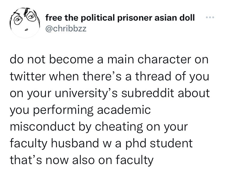 mom throws out halloween candy - funny arab tweets - free the political prisoner asian doll do not become a main character on twitter when there's a thread of you on your university's subreddit about you performing academic misconduct by cheating on your 