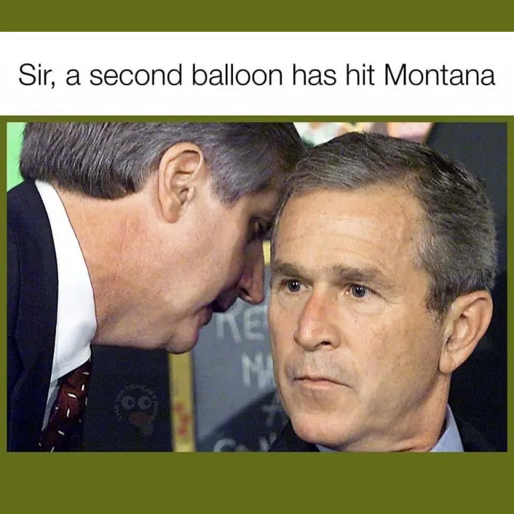 Chinese spy balloon memes - george w bush and osama bin laden - Sir, a second balloon has hit Montana Chl Me Ma
