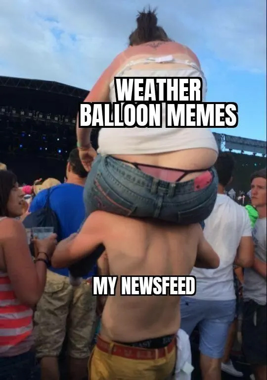 Chinese spy balloon memes - barechestedness - Weather Balloon Memes My Newsfeed