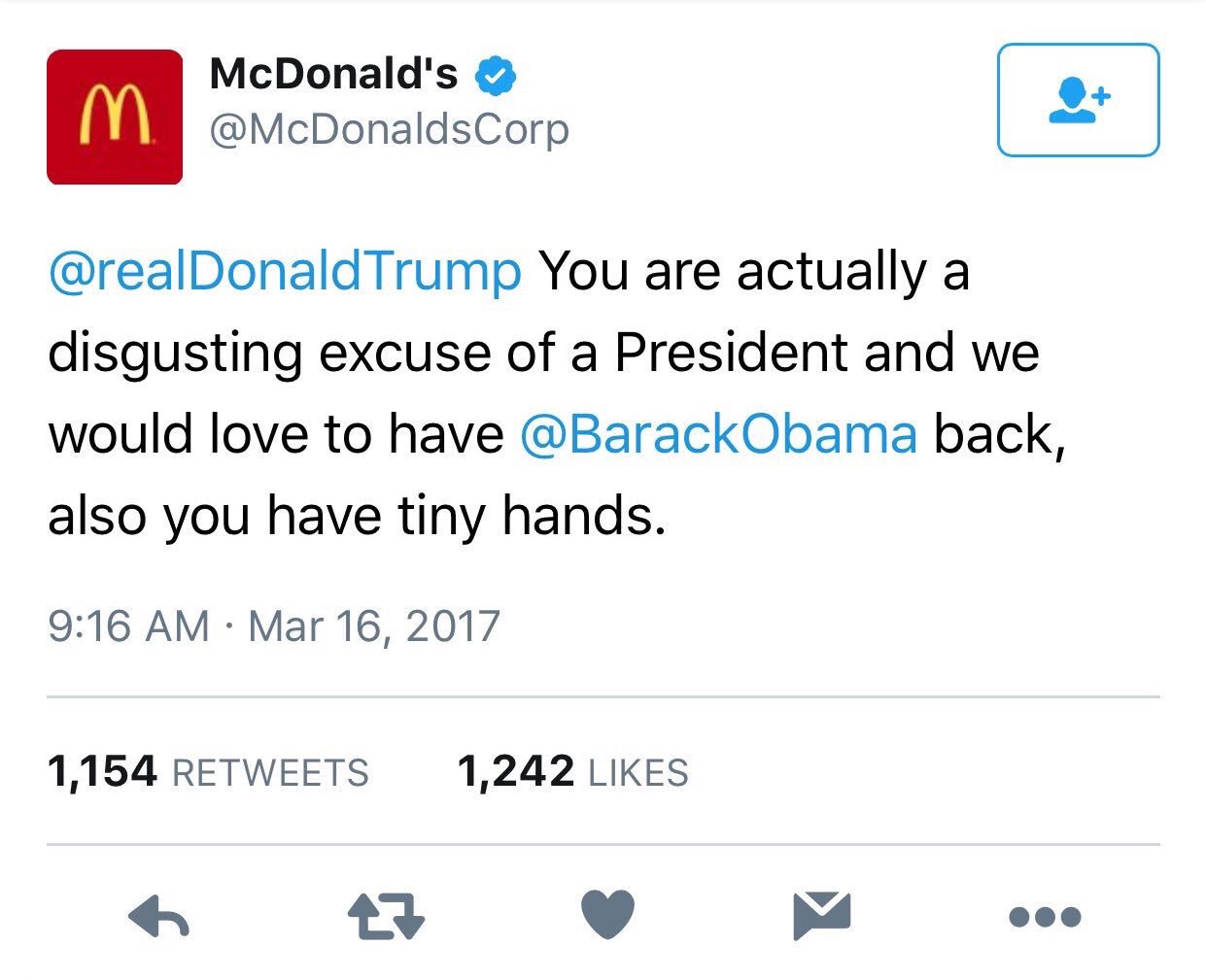 tweet - savage mcdonald's tweets - McDonald's Trump You are actually a disgusting excuse of a President and we would love to have back, also you have tiny hands. 1,154 1,242