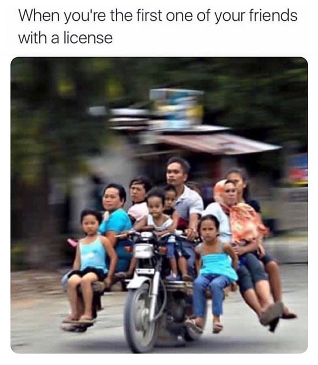 only in the philippines - When you're the first one of your friends with a license