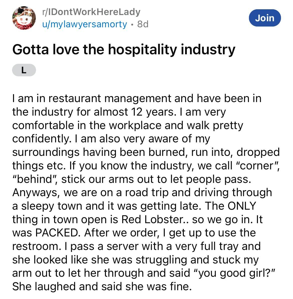 red lobster karen - document - rIDont WorkHereLady umylawyersamorty 8d Gotta love the hospitality industry L Join I am in restaurant management and have been in the industry for almost 12 years. I am very comfortable in the workplace and walk pretty confi