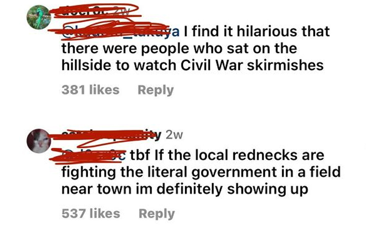 pics that are all american - diagram - ya I find it hilarious that there were people who sat on the hillside to watch Civil War skirmishes 381 y 2w ctbf If the local rednecks are fighting the literal government in a field near town im definitely showing u