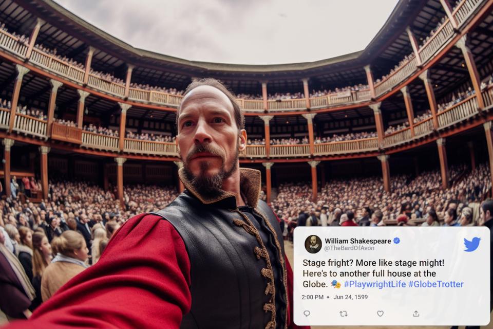 famous selfies from history - shakespeare's globe - Gesel Ca William Shakespeare Stage fright? More stage might! Here's to another full house at the Globe. Trotter 22