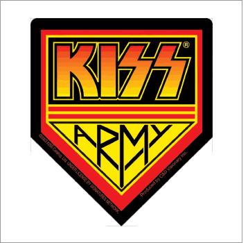 Kiss Army IS life!