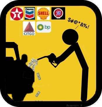 I made this picture based on another one I seen. I think this how we all feel about gas prices right now!