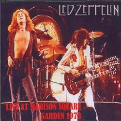 Led Zeppelin Live at Madison Square Garden 1973 album