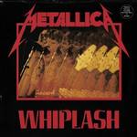 Metallica Whiplash Album