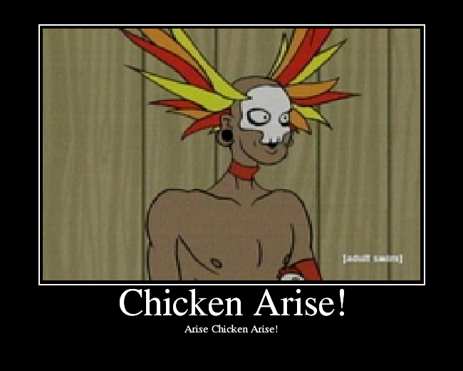 Arise Chicken Arise!