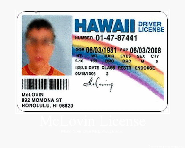 Make Your Own McLovin License