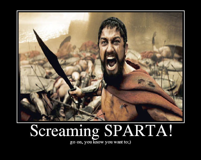 Screaming SPARTA! - Picture | eBaum's World