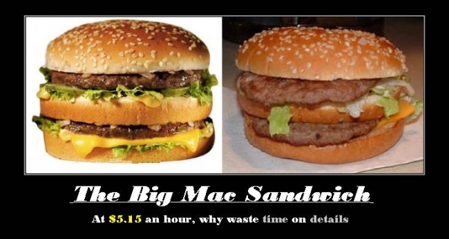 The Big Mac, only our higly paid, well-deserved employees of America deserve such honorable jobs!