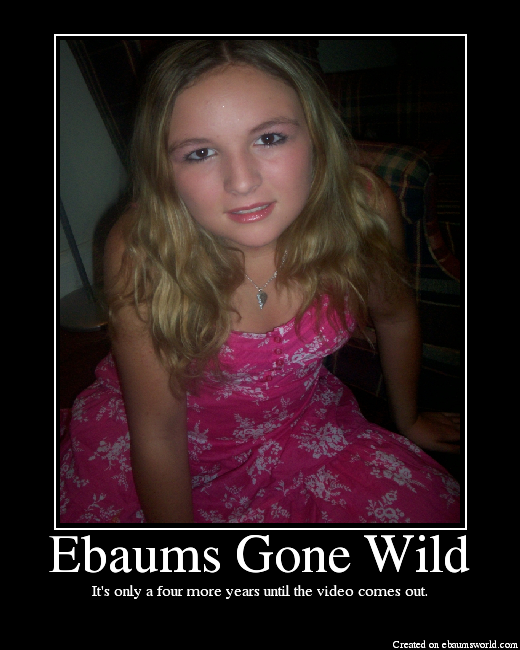 Ebaums Gone Wild