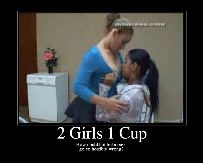 2 Girls 1 Cup - Picture
