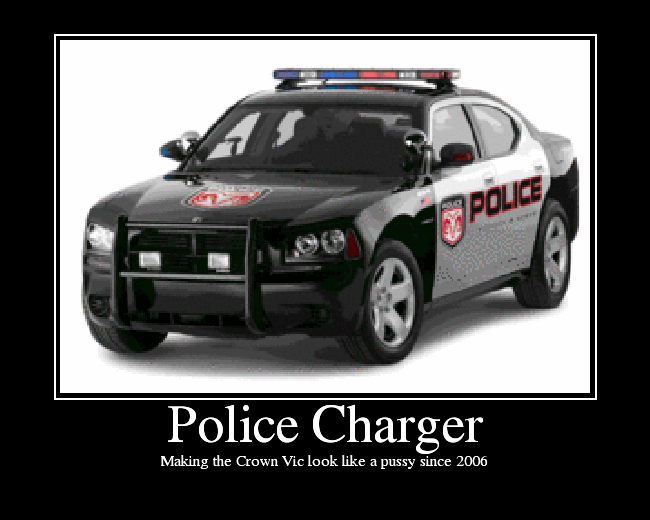 Making the Crown Vic look like a pussy since 2006