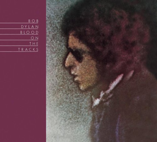 bob dylan blood on the tracks - Bob Dylan Blood On The Tracks