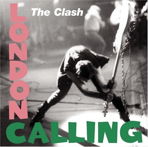clash london calling - The Clash Calling