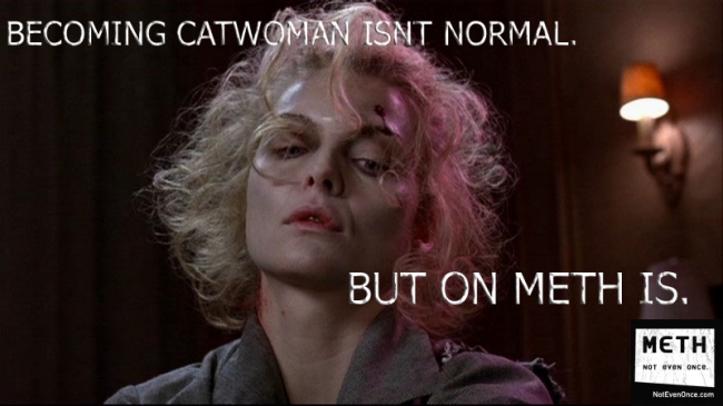 Inspired by the Shock ads about not doing meth. Featured is Michelle Pfeiffer from Batman Returns by tim burton. She kinda looks like the meth addicts deplicted the in the posters, and she acts liek a whacko.