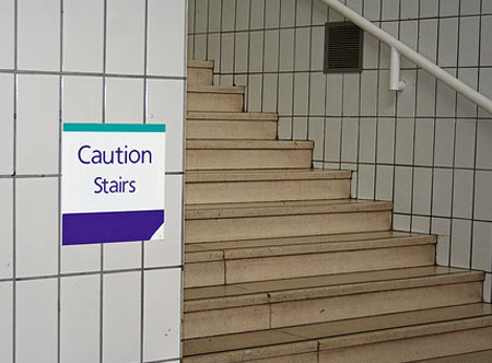 In case you are blind and can't see the stairs, here's a helpful sign.
