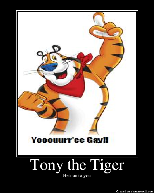 Tony the Tiger. 