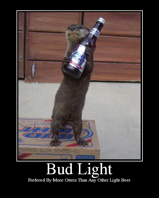 Prefered By More Otters Than Any Other Light Beer