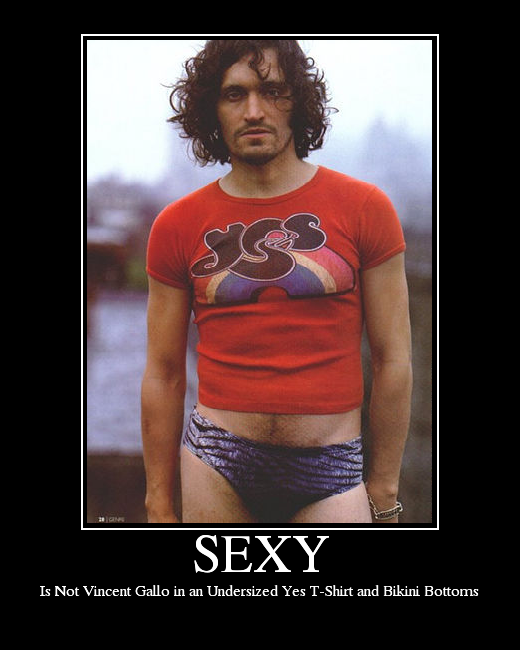 Is Not Vincent Gallo in an Undersized Yes T-Shirt and Bikini Bottoms