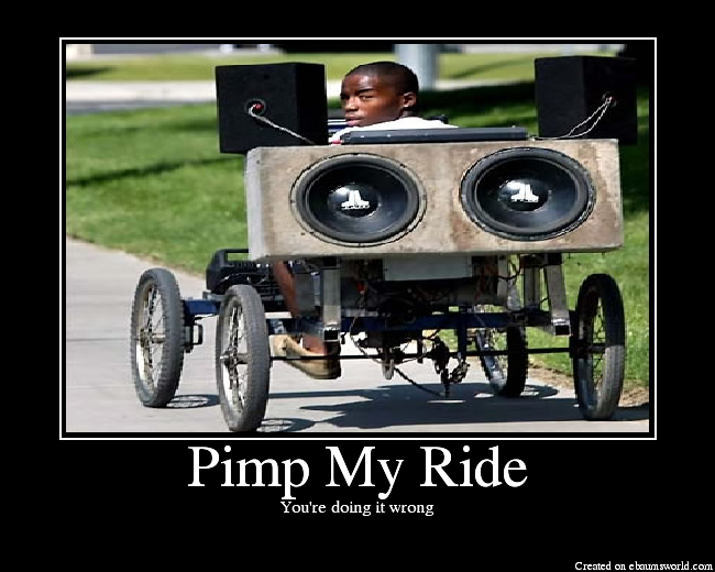 Pimp My Ride Picture EBaum S World