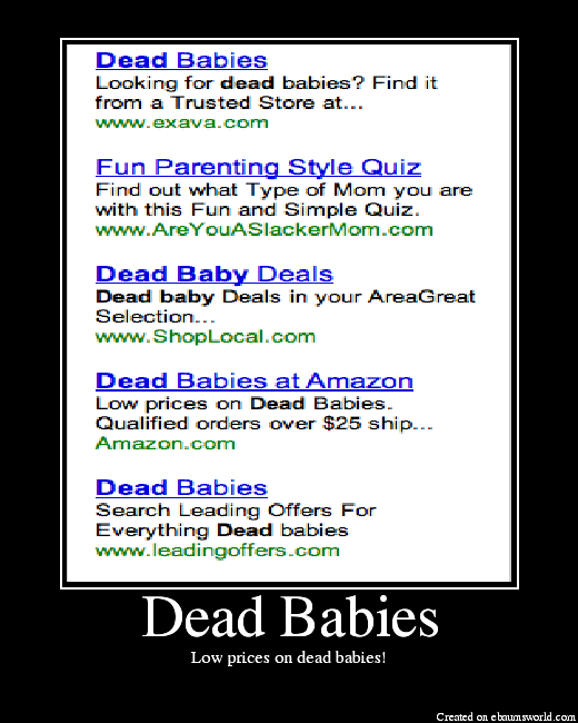 Low prices on dead babies!