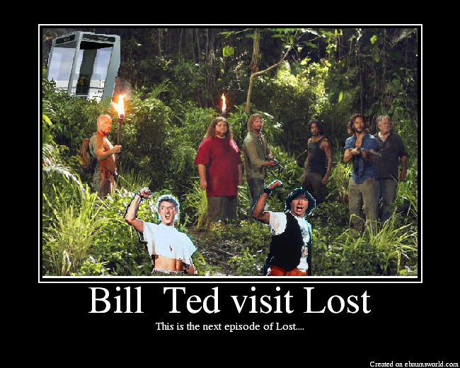 This is the next episode of Lost....