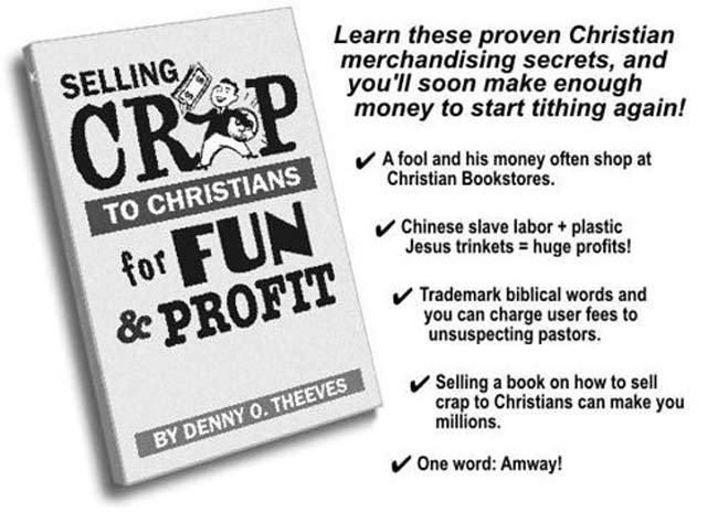 Selling Crap to Christians