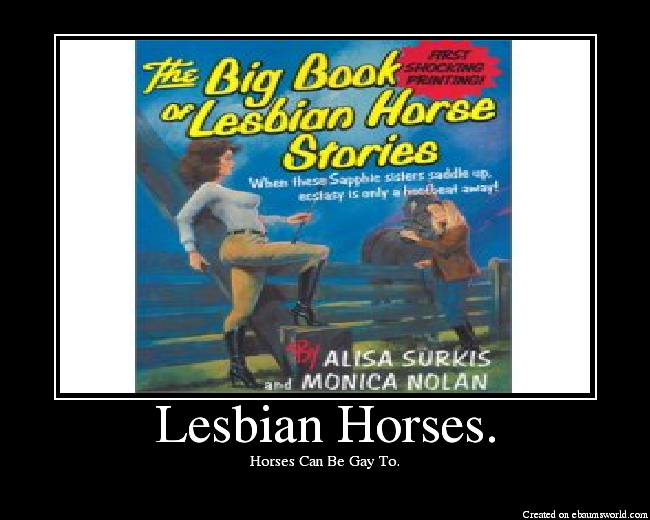 Horses Can Be Gay To.