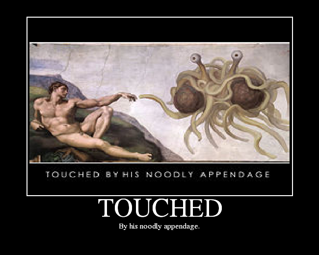 By his noodly appendage.
