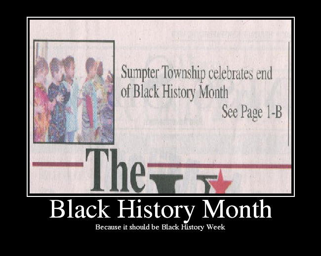 Because it should be Black History Week