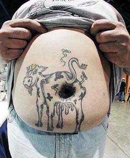 Why Would You Want A Cows Ass On Your Stomach?
