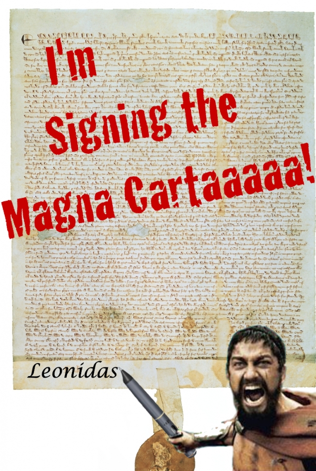 Leonidas wrote the Magna Carta... whoda thunk it?