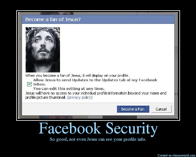 So good, not even Jesus can see your profile info.