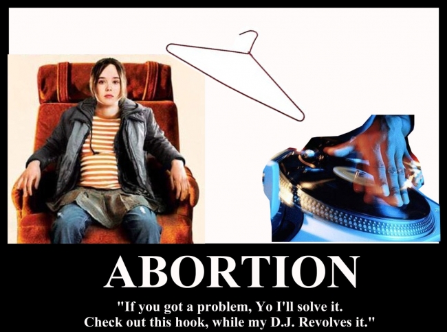 This is a Demotivational Poster I made about Abortion.