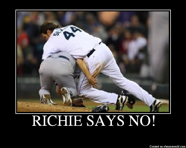RICHIE SAYS NO!