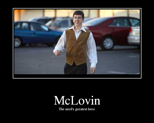 McLovin. 
