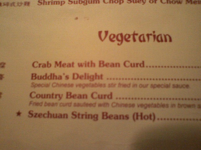 i wonder if vegetarians actually order this?  crab meat and bean curd.